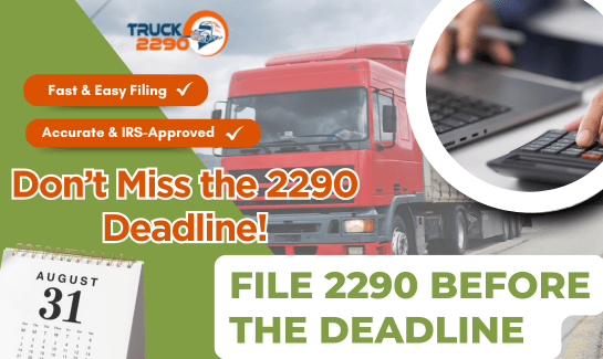 2290 Online Filing Deadline for the 2025-26 Tax Year