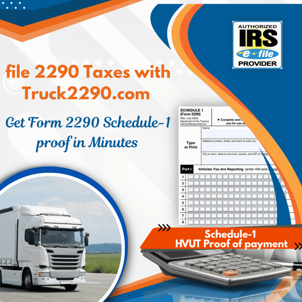 instantly get form 2290 schedule 1 proof