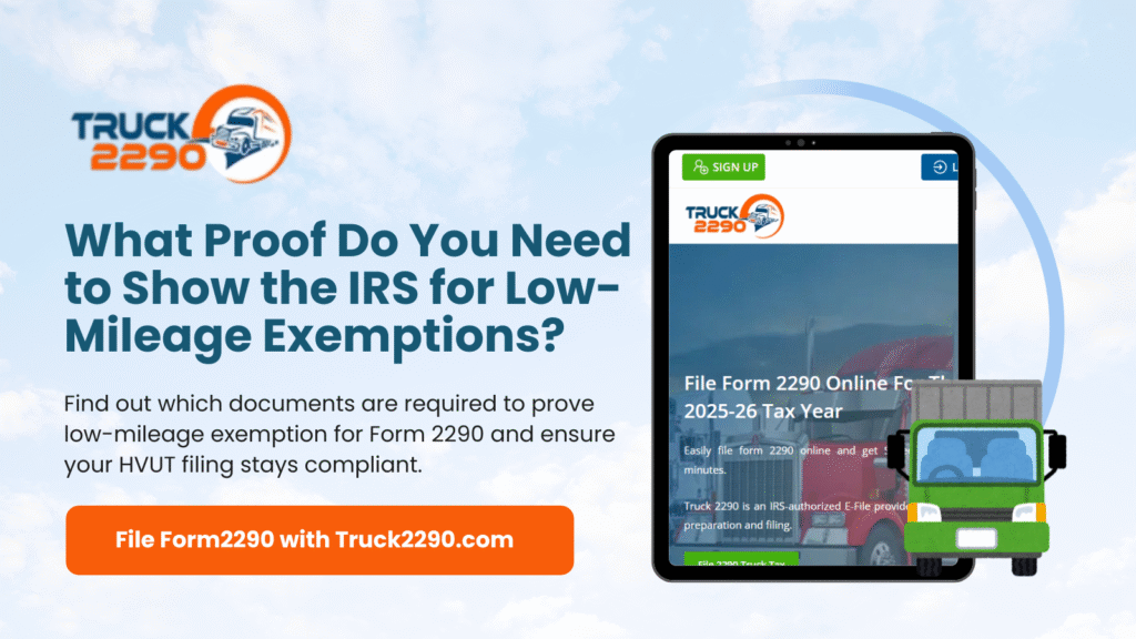 What Proof Do You Need to Show the IRS for Low-Mileage Exemptions? 1 What Proof Do You Need to Show the IRS for Low-Mileage Exemptions